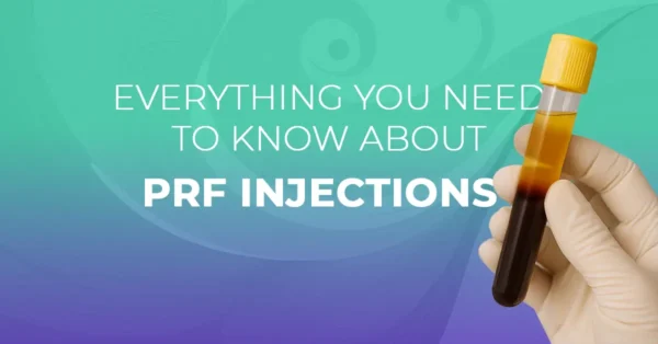 Prf Digitalization PRF Injections: Everything You Need to Know